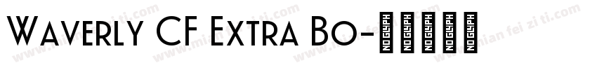 Waverly CF Extra Bo字体转换